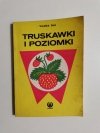 TRUSKAWKI I POZIOMKI - Wanda Gaj 