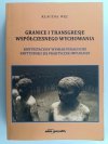 GRANICE I TRANSGRESJE WSPÓŁCZESNEGO WYCHOWANIA - Klaudia Więc