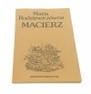 MACIERZ - Maria Rodziewiczówna 1983
