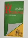 OKOLICE KRAKOWA. MAPA TURYSTYCZNA 1: 200 000 1983
