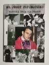 HISTORIA ŻYCIA DLA PRAWDY - Ks. Jerzy Popiełuszko 2009