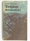 TRÓJKĄT BERMUDZKI - Lech Niekrasz