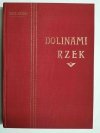 REPRINT Z 1903 ROKU DOLINA RZEK - Z. Gloger