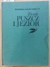 Ziemia Puszcz i Jezior - Kazimierz Saysse-Tobiczyk