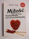 MIŁOŚĆ BĄDŹ IDEALNYM KOCHANKIEM, BĄDŹ IDEALNĄ KOCHANKĄ - Mabel Iam 2011