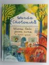 WIOSNA, LATO, JESIEŃ, ZIMA W MOICH RYTMACH - Wanda Chotomska