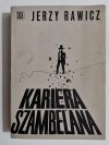 KARIERA SZAMBELANA - Jerzy Rawicz 1971