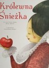 KRÓLEWNA ŚNIEŻKA - Bracia Grimm