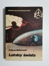LOTNICY ŚWIATA - Tadeusz Malinowski 1985