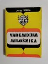 VADEMECUM MIŁOŚNIKA - Jerzy Wittlin 1981