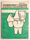 MODELARSTWO I RYSUNEK W PROTETYCE STOMATOLOGICZNEJ 1980