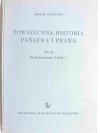 POWSZECHNA HISTORIA PAŃSTWA I PRAWA TOM II ŚREDNIOWIECZE CZĘŚĆ 1 1963