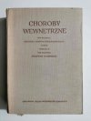 CHOROBY WEWNĘTRZNE TOM II - red. Semerau-Siemianowski 