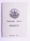 KONFEDERACJA POLSKI NIEPODLEGŁEJ. DEKLARACJA IDEOWA. STATUT 