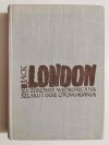 ZA ZDROWIE WĘDROWCA NA SZLAKU I INNE OPOWIADANIA - Jack London 1968