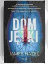 DOM JĘTKI - James Hazel