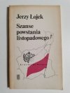 SZANSE POWSTANIA LISTOPADOWEGO - Jerzy Łojek 1986