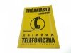 TRÓJMIASTO 2006/2007 KSIĄŻKA TELEFONICZNA ABONENCI