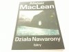 DZIAŁA NAWARONY - Alistair MacLean 1989