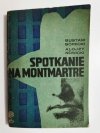 SPOTKANIE NA MONTMARTRE - Gustaw Górecki 1973