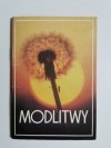 MODLITWY - red. Ks. Roman Szpakowski SDB 1990