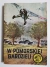 ŻÓŁTY TYGRYS: W POMORSKIEJ GARDZIELI - Kazimierz Sławiński 1976