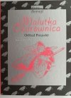 MALUTKA CZAROWNICA - Otfried Preussler