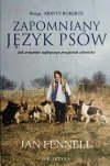 ZAPOMNIANY JĘZYK PSÓW - Jan Fennell