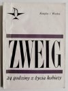 24 GODZINY Z ŻYCIA KOBIETY - Stefan Zweig 1968