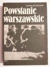 POWSTANIE WARSZAWSKIE - Lesław M. Bartelski 1988