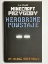 HEROBRINE POWSTAJE. PRZYGODY W ŚWIECIE MINECRAFTA 2014