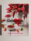 GOTOWANIE WE DWOJE. POMYSŁY NA KULINARNĄ RANDKĘ 