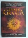 SPISEK GRAALA - Lynn Sholes