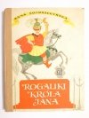 ROGALIKI KRÓLA JANA - Anna Świrszczyńska 1969