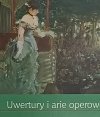 CD. UWERTURY I ARIE OPEROWE - ROSSINI - VERDI - PUCCINI