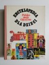 ENCYKLOPEDIA DLA DZIECI. POLSKA – MOJA OJCZYZNA 1976