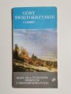 GÓRY ŚWIĘTOKRZYSKIE 1: 100 000 MAPA DLA TURYSTÓW PIESZYCH I ZMOTORYZOWANYCH 1996