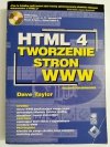 HTML 4 TWORZENIE STRON WWW - Dave Taylor 1998