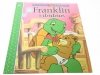 HISTORYJKA Z TELEWIZJI. FRANKLIN I DZIDZIUŚ