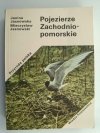 POJEZIERZE ZACHODNIO-POMORSKIE - Janina Jasnowska