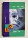 UZDRAWIACZ KONI. SZAFIR - Judy Waite 