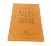 ATLAS DO HISTORII STAROŻYTNEJ - Piotrowicz 1984