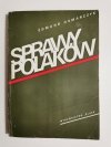 SPRAWY POLAKÓW - Edmund Osmańczyk 1982
