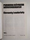 PORADNIK INŻYNIERA SAMOCHODOWEGO. ELEMENTY I MATERIAŁY - red. Jaśkiewicz 1990