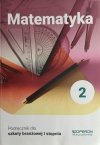 MATEMATYKA PODRĘCZNIK DLA SZKOŁY BRANŻOWEJ I STOPNIA 2 - Adam Konstantynowicz