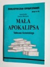 BIBLIOTECZKA OPRACOWAŃ. ZESZYT NR 46 MAŁA APOKALIPSA TADEUSZA KONWICKIEGO 1999