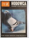 HODOWCA GOŁĘBI POCZTOWYCH NR 1-2 1986