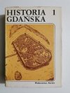 HISTORIA GDAŃSKA TOM 1 DO ROKU 1454 - red. Edmund Cieślak 