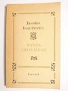 WYBÓR OPOWIADAŃ - Jarosław Iwaszkiewicz 1967