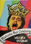 HISTORIA BEZ CENZURY - Wojciech Drewniak